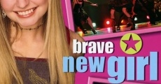 Brave New Girl