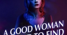 A Good Woman Is Hard to Find (2019)