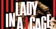 Lady in a Cage film complet