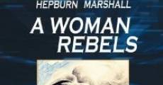 A Woman Rebels film complet