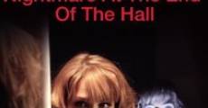 Nightmare at the End of the Hall film complet