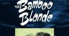 The Bamboo Blonde