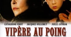 Filme completo Vipère au poing