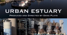 Filme completo Urban Estuary