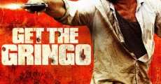 Get the Gringo film complet