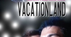 Filme completo Vacationland