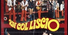 Vai col liscio (1976)