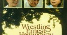 Wrestling Ernest Hemingway film complet