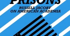 Velvet Prisons: Russell Jacoby on American Academia (2013)
