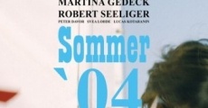Sommer '04 (Summer of '04) streaming