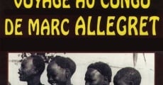 Voyage au Congo film complet