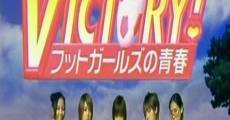 Victory! Futto ga-ruzu no seishun (2003)
