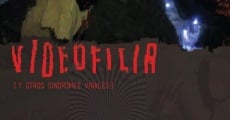 Videofilia (y otros síndromes virales) streaming