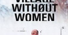 Filme completo Village Without Women