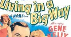 Living in a Big Way film complet