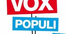 Vox Populi film complet