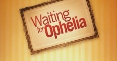 Waiting for Ophelia streaming