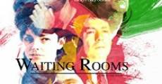 Waiting Rooms film complet