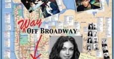 Way Off Broadway film complet