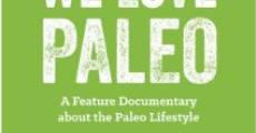 We Love Paleo (2015)