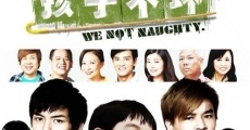 We Not Naughty film complet