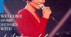 Welcome Home Heroes with Whitney Houston (A Song for You) film complet