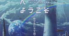 Uchû Shôw e Yôkoso (Welcome to the Space Show) streaming