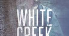 White Creek film complet