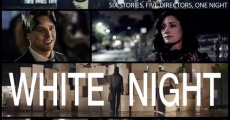 White Night film complet