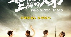 Filme completo Shui zhai wo shang pu de xiong di