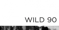 Wild 90 streaming