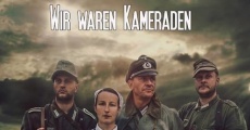 Wir waren Kameraden