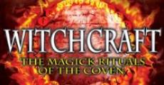 Witchcraft: The Magick Rituals of the Coven film complet