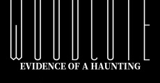 Filme completo Woodcote: Evidence of a Haunting