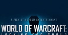 Filme completo World of Warcraft: Looking for Group