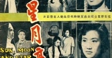 Filme completo Xing xing yue liang tai yang xia
