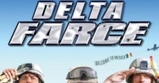 Delta Farce: Missão Incompetência, filme completo