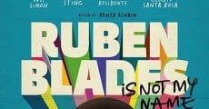 Filme completo Ruben Blades Is Not My Name