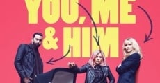 You, Me and Him (2018)