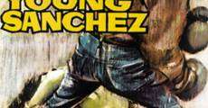 Young Sánchez film complet