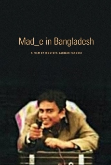 Película: Mad_e in Bangladesh