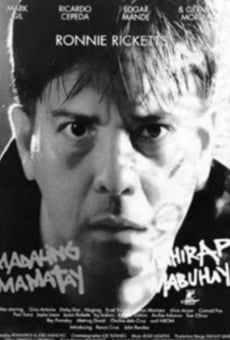 Película: Madaling Mamatay Mahirap Mabuhay