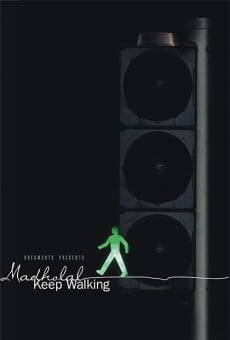 Madholal Keep Walking (2009)