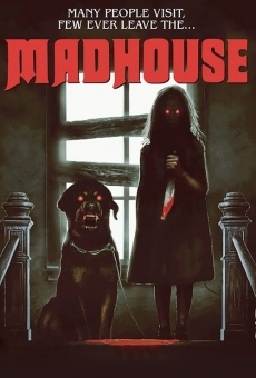 Película: Madhouse (There Was a Little Girl)