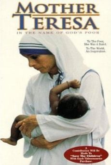 Mother Teresa: In the Name of God's Poor stream online deutsch