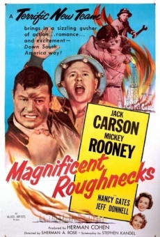 Película: Magníficos Roughnecks