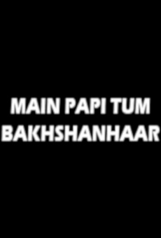 Película: Main Papi Tum Bakhshanhaar
