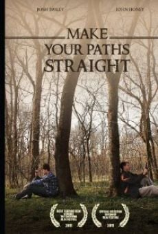 Película: Make Your Paths Straight