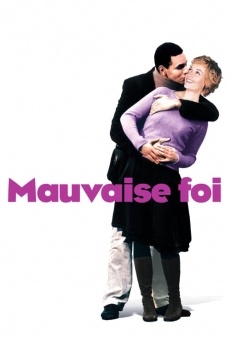 Mauvaise foi (2006)