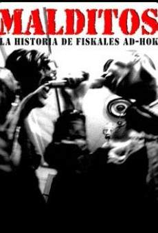 Malditos, la historia de Fiskales ad hok (2004)